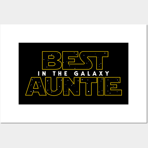 Best Auntie in the Galaxy v2 Wall Art by Olipop